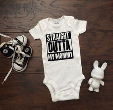 Load image into Gallery viewer, Straight Outta my Mommy
