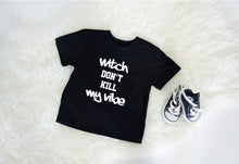 Load image into Gallery viewer, Witch dont kill my vibe / Halloween Shirt / Kids Shirt / Trick or Treat T-Shirt / Toddler Halloween / Gift / Hip Hop / Kendrick Lamar / baby
