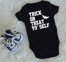 Load image into Gallery viewer, Trick or treat yo self one piece / baby halloween / costume / first halloween / bat / babyshower gift / unisex / creeper / spooky
