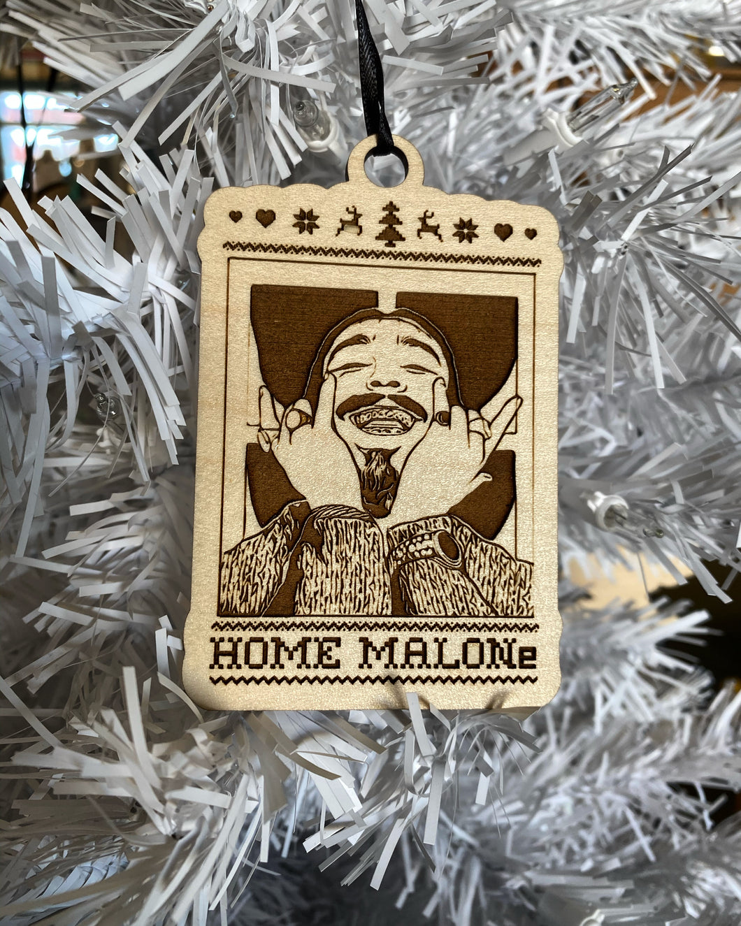Home Malone Ornament Post Malone